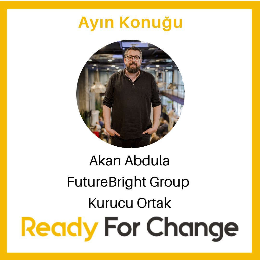 🌻 Türkiye'de kendi alanında ilk Komünite & Dijital Platform olma özelliğini taşıyan Ready For Change'de bu akşam FutureBright Group'un Kurucu Ortağı sevgili Akan Abdula ile beraber olacağız.
🙋‍♀️ Kendisinden sektörü hakkında bilgiler alacak, deneyimlerini dinleyecek, iş ve sosyal hayata dair konu başlıklarını konuşacağız.
🔔 Sizde bu platformun ayrıcalıklarından faydalanmak isterseniz aramıza katılın gücümüze güç katın.